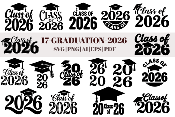 Class of 2026 Graduation SVG Bundle: Graphics & Illustrations
